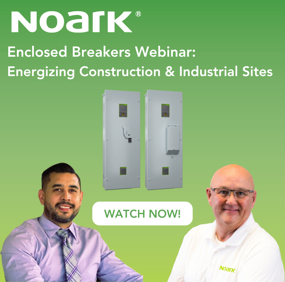 Descubra el seminario web de Noark "Enclosed Breakers: Energizing Construction & Industrial Sites", que presenta ideas de expertos de la industria e imágenes de nuestros mejores productos. Sumérjase en el archivo de subcategorías para ampliar sus conocimientos. ¡El botón dice "WATCH NOW!
